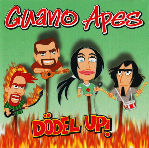 Guano Apes : Dödel Up!